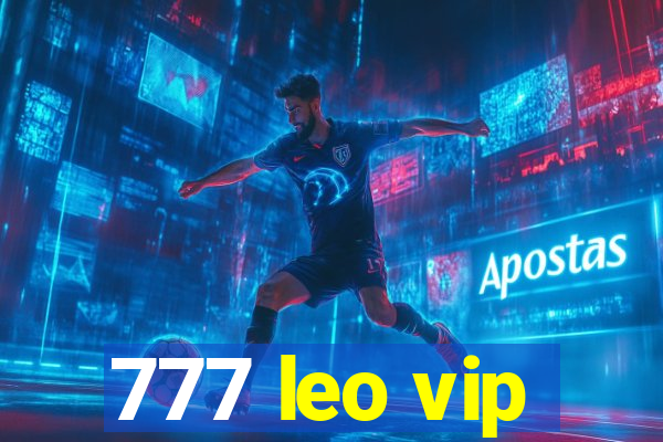 777 leo vip